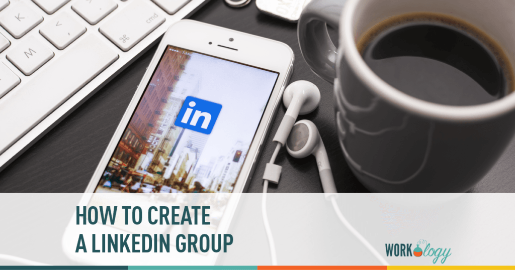 How to Create your Own LinkedIn Group