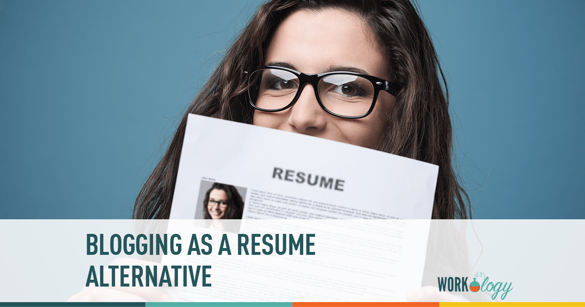 Blogging for Jobs as an Alternative to Resumes