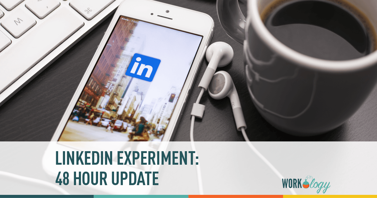 Update on LinkedIn Experiment