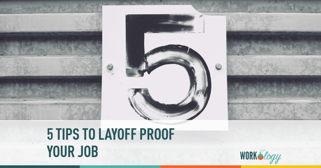 how to layoff-proof your position