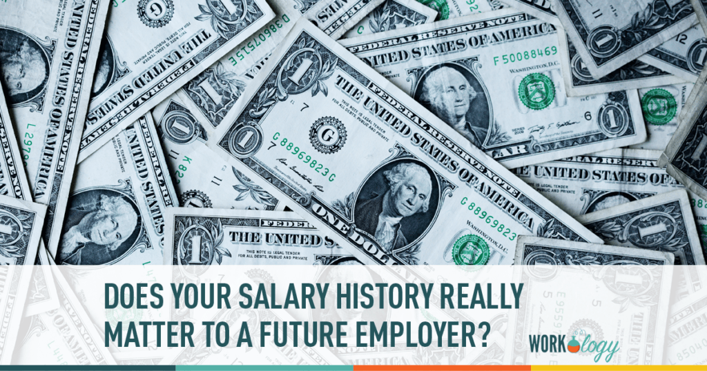 The Relevance of your Salary History