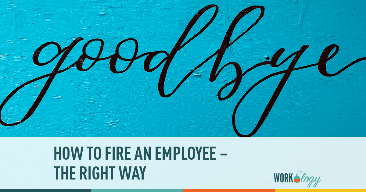Firing an Employee the Right Way