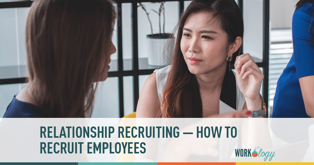 How to Recruit Employees through Relationships