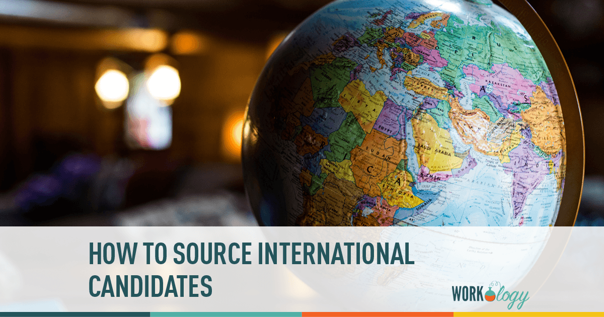 How To Source International Candidates
