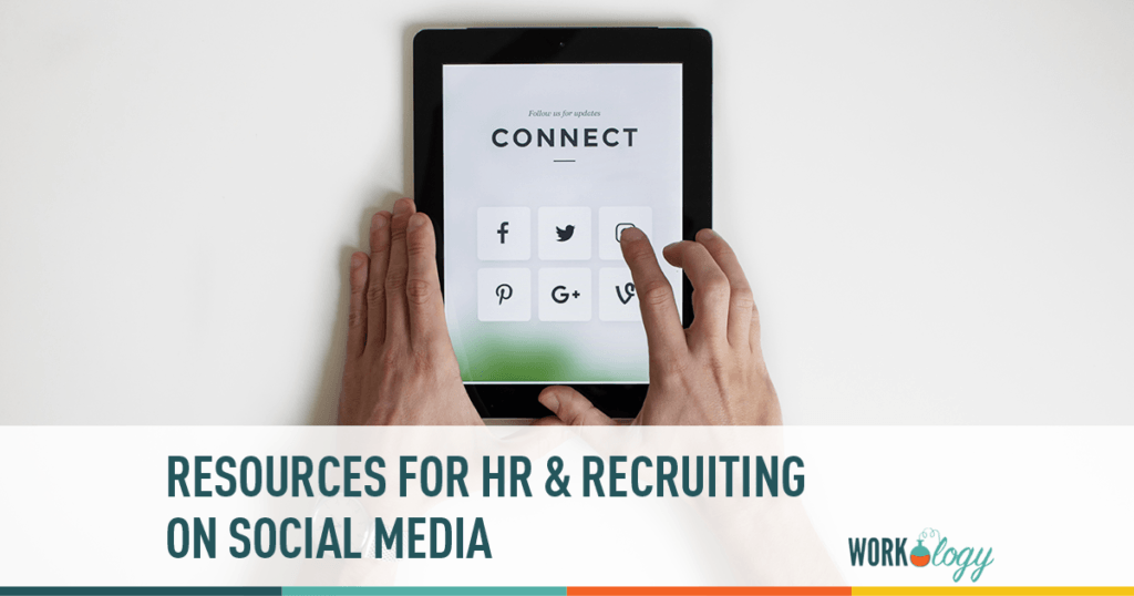 Resources for HR & Recruiting on Social Media