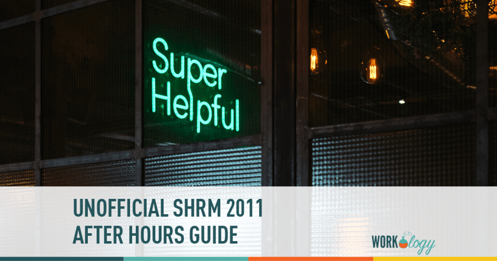 Unofficial SHRM 2011 After Hours Guide