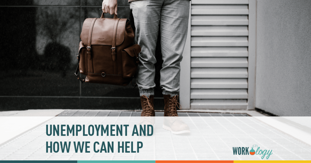 How We Can Help Those Receiving Unemployment Compensation