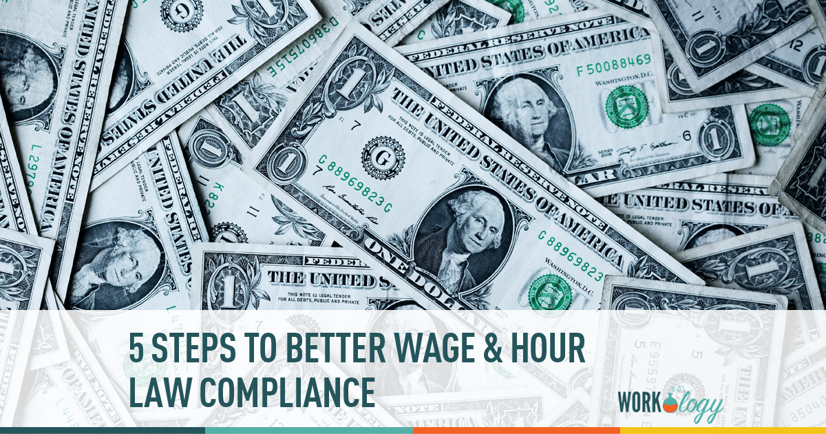 Wage and Hour Compliance Tips