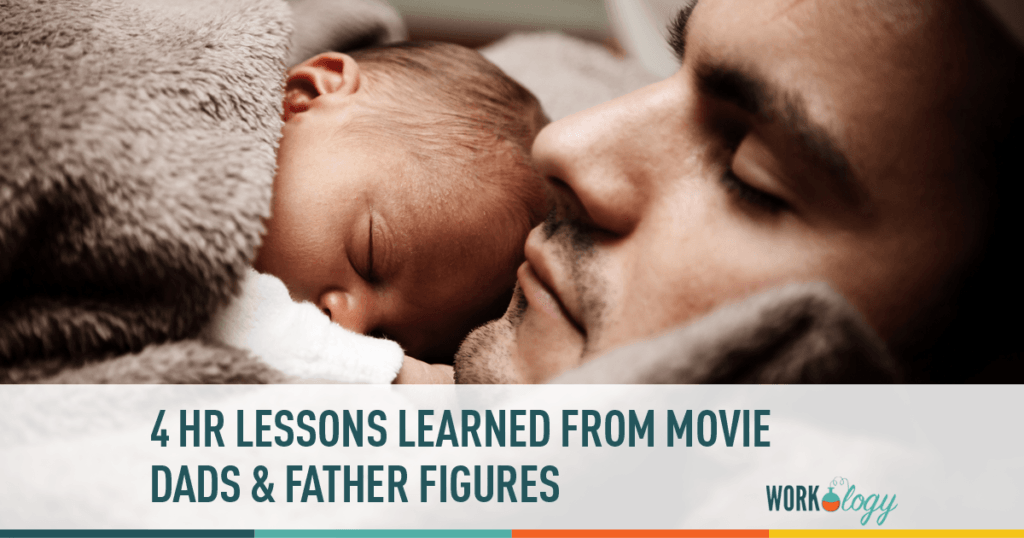 What On Screen Father Figures Teach Us on HR Efforts