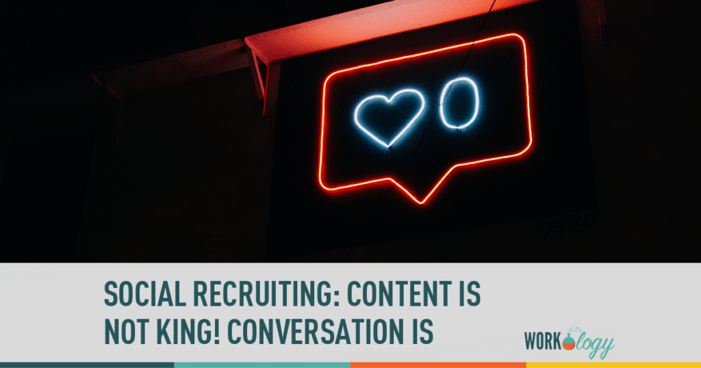 In Social Recruiting, Conversation is Key