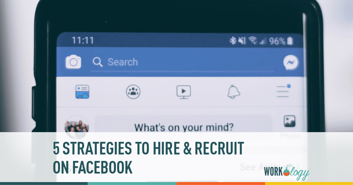 Using Facebook to Hire & Recruit