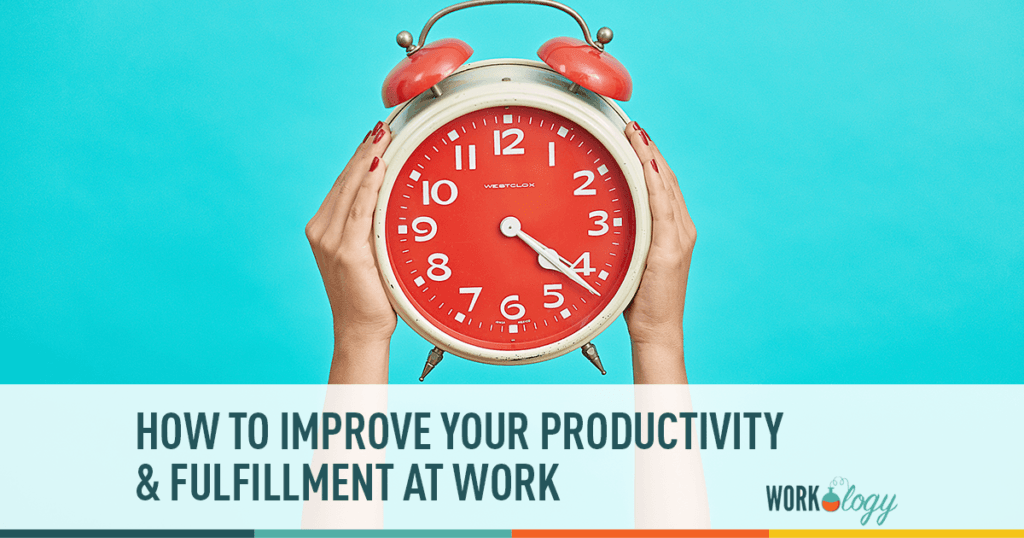 Productivity & Fulfillment at Work