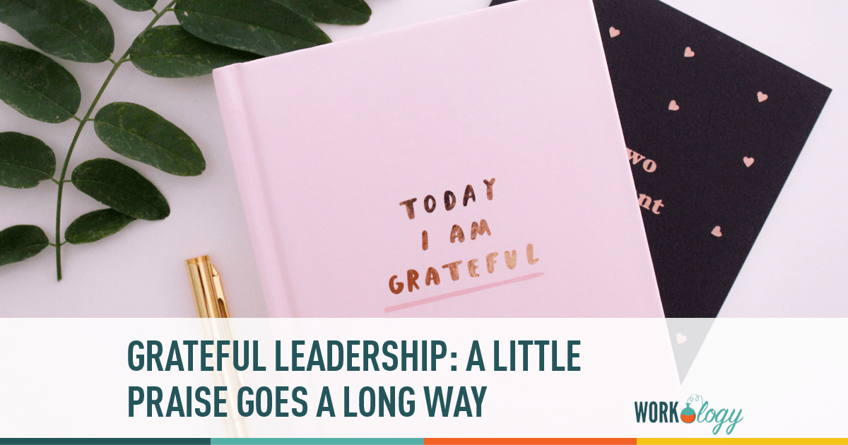 Practicing Gratitude in Life and Leadership