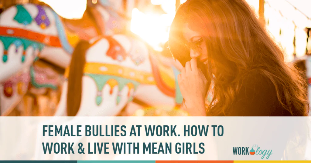 females, bullies, mean girls, workplace