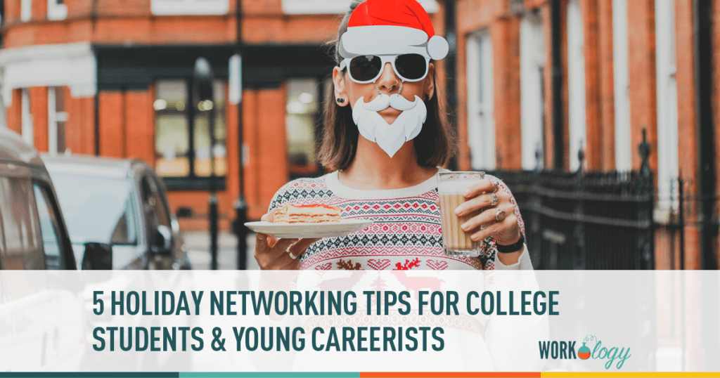 Internship Networking Tips During The Holidays