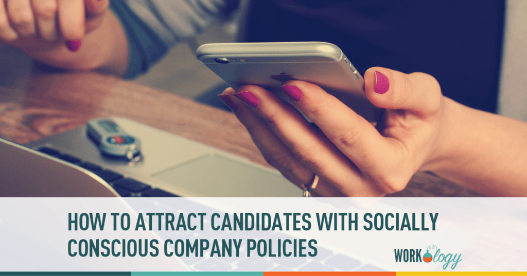 Using Social Responsibility to Help Attract Candidates