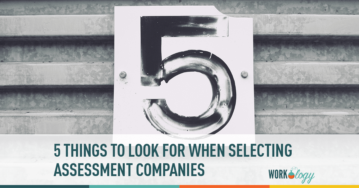 What to look for in assessment companies