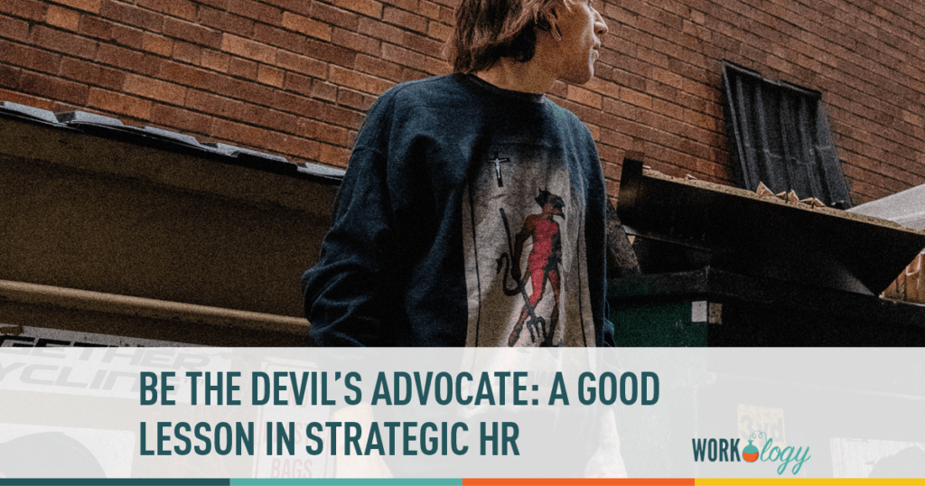Playing the Devil's Advocate in your Organization