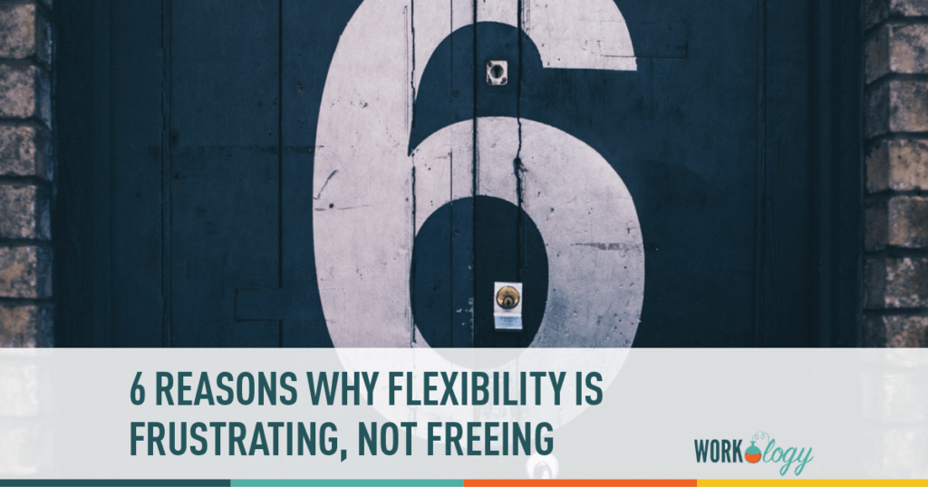Does Flexibility work for or against you?