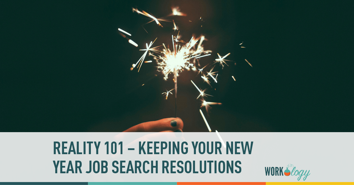 Suggestions on Keeping Your New Year Job Search Resolutions