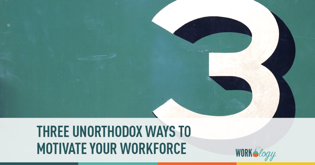Unorthodox techniques to motivate employees