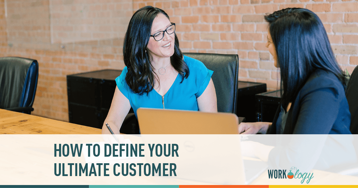 Defining your Ultimate Goal and Customer