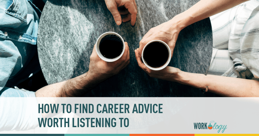 How to Determine if Career Advice is Worthwhile
