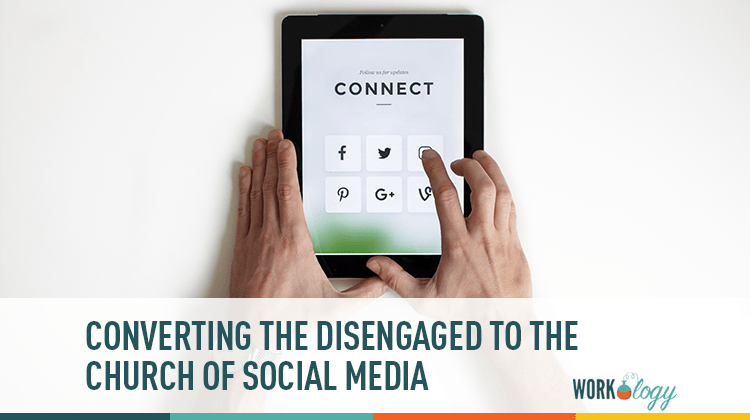 Converting the Disengaged to Social Media