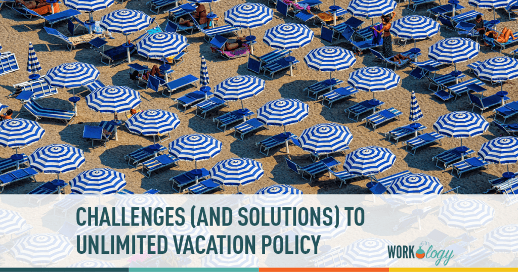 Breaking Down Challenges & Solutions of Unlimited Vacation Policies