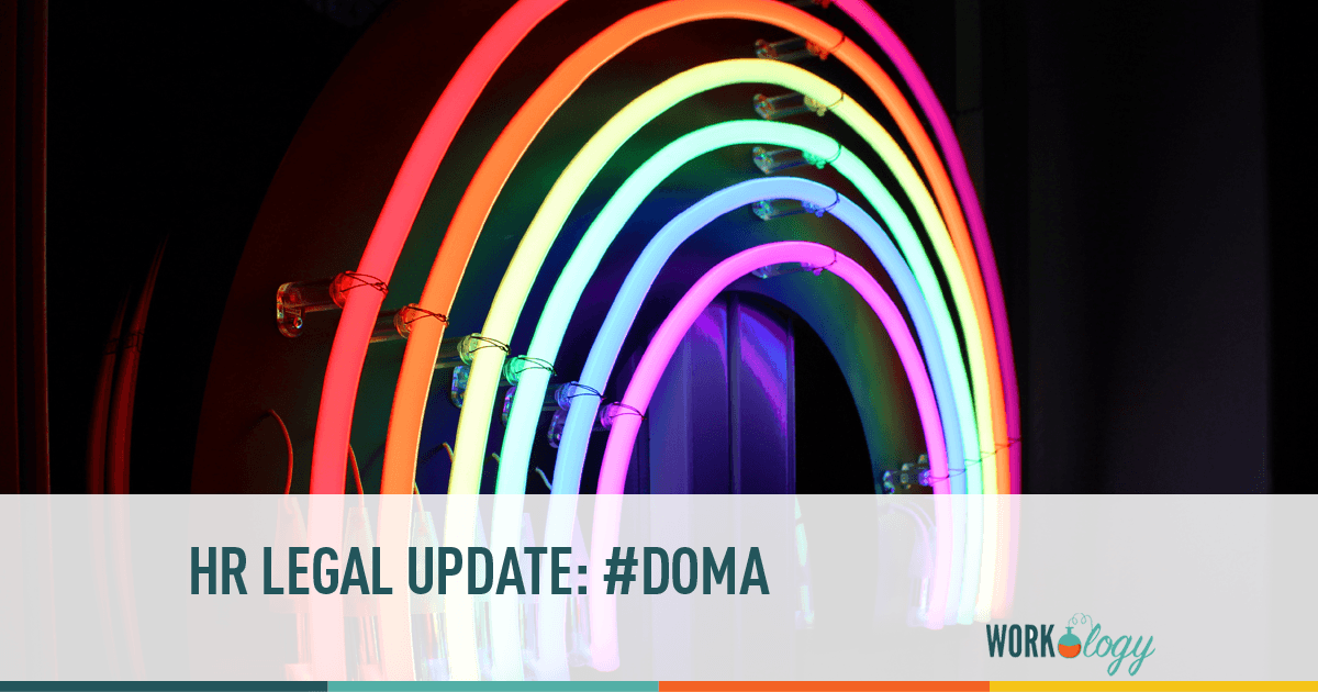 The Impact of #SCOTUS #DOMA Ruling on HR