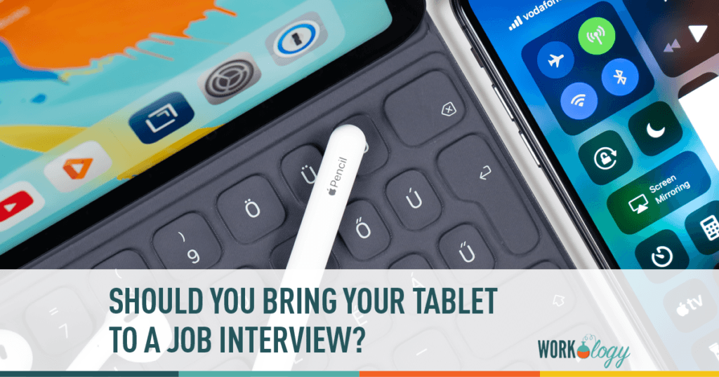 Pros and cons of bringing tablet to job interview