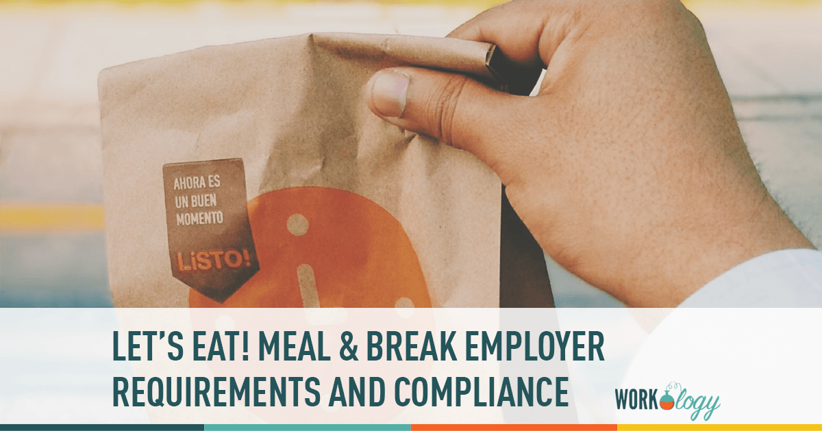 employer break and meal requirements