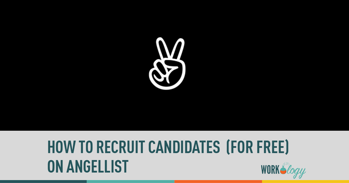 recruiting, social media, angel list, recruiting candidates, free recruiting