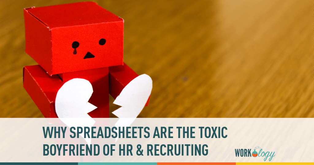 HR Recruiting, Spreadsheets, toxic, sourcing