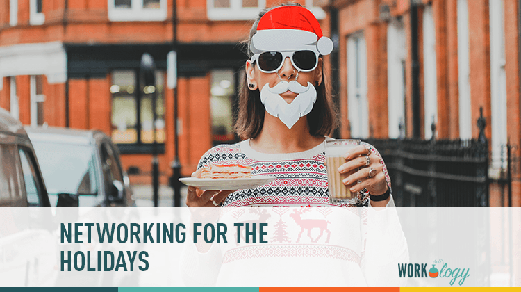 Building Work Relationships during the Holidays