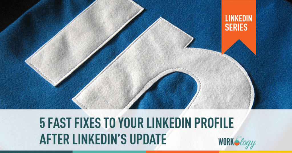 linkedin profile tips, optimizing linkedin profile, linkedin profile changes, linkedin profile updates, linkedin profile help