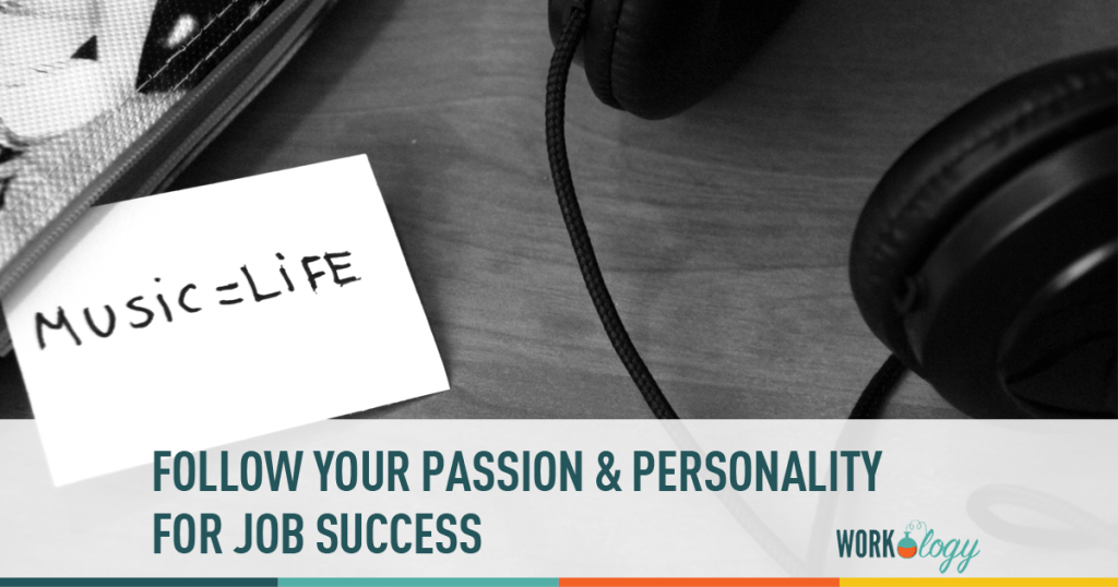 passion, personality, job success