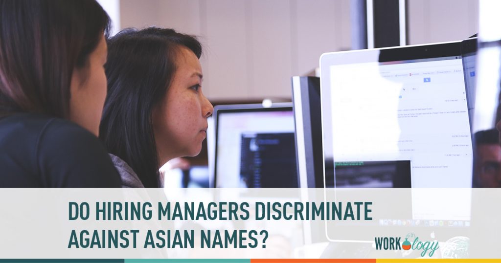 hiring discrimination, asian names, name discrimination