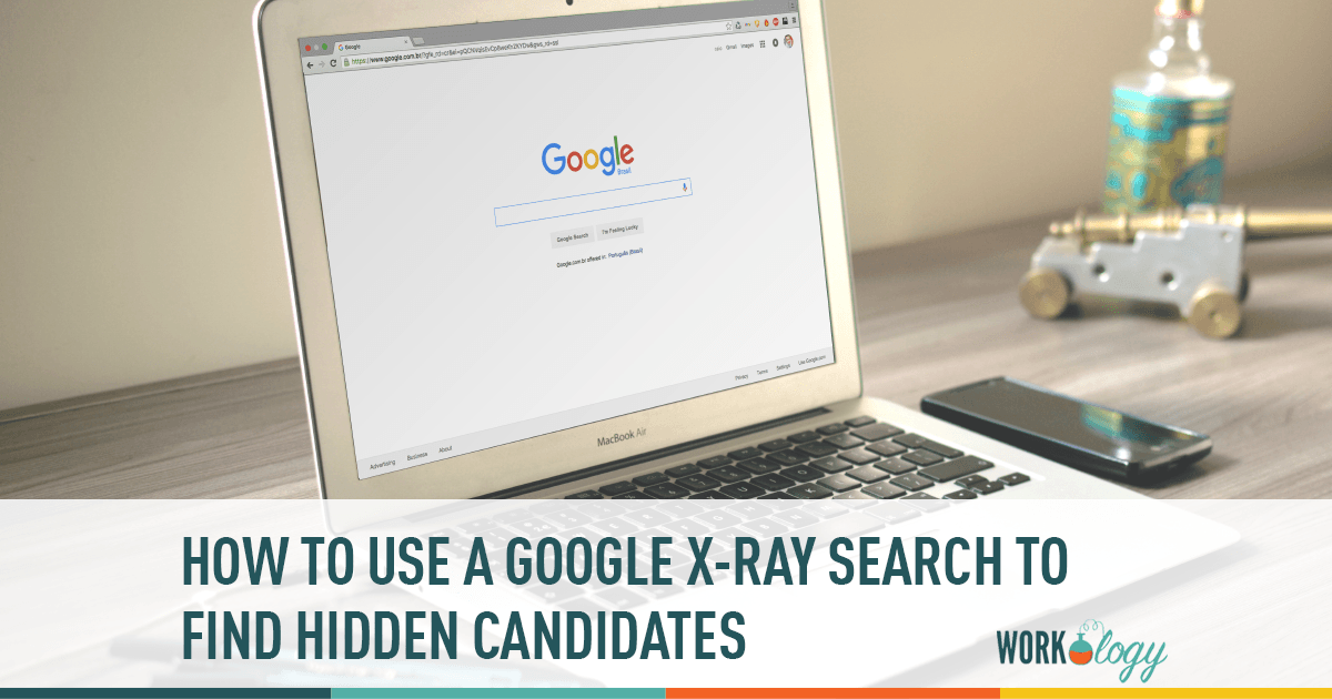 google, google x-ray, sourcing, candidates, talent acquistion