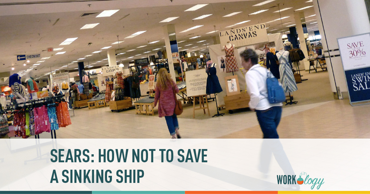 sears how not to save a sinking ship