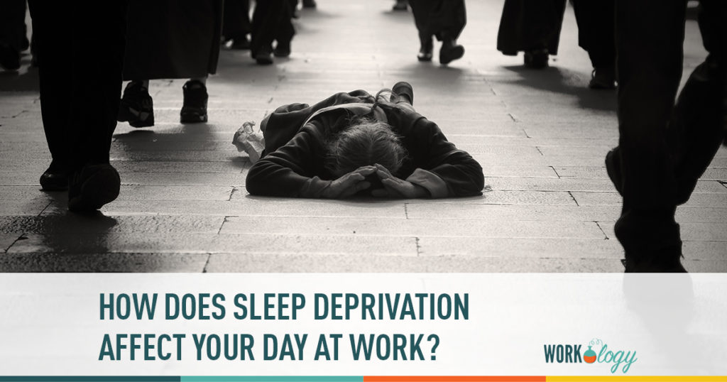 how does sleep deprivation affect your day at work?