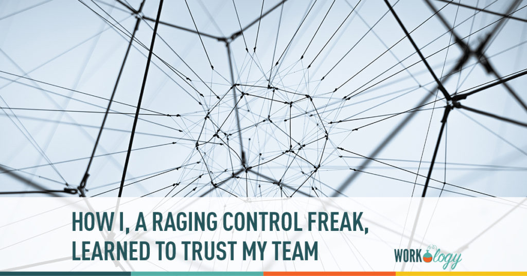 how I, a raging control freak, learned to trust my team with dacri