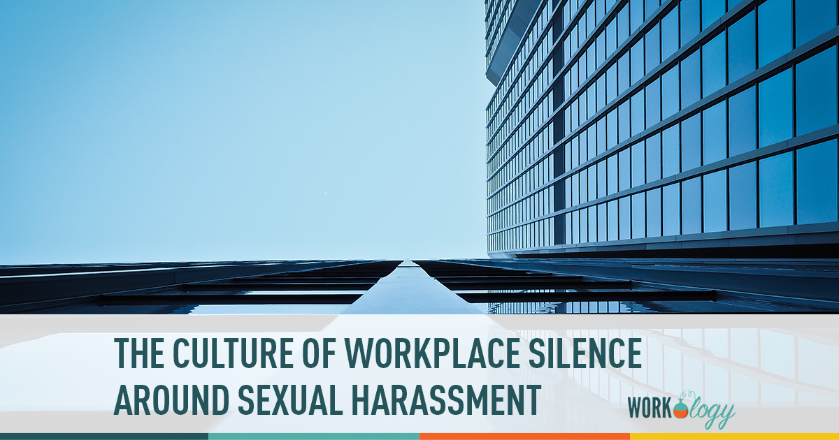 the culture of workplace silence around sexual harassment