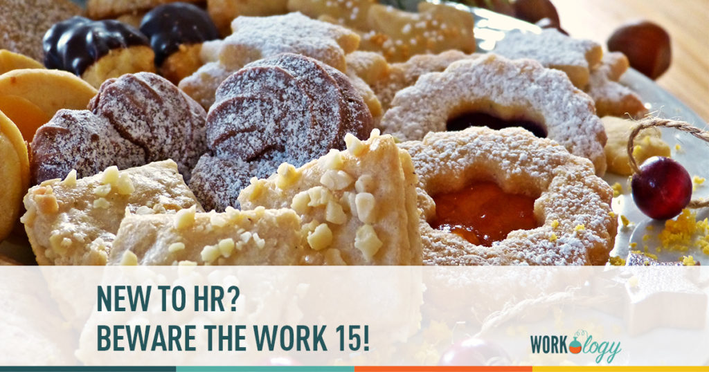 new to hr? beware the work 15