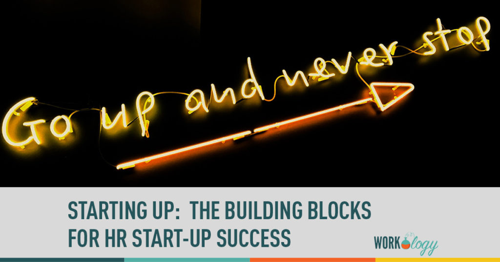 starting up: the building blocks for HR start-up success