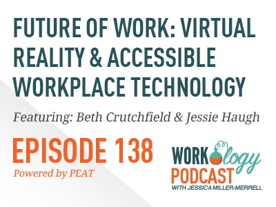 virtual reality and accessible workplace technology