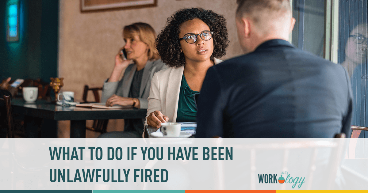 what to do if you have been unlawfully fired