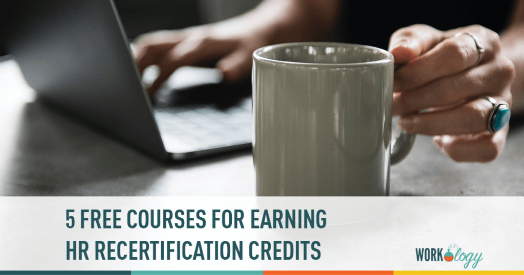 5 courses for earning hr recertification credits