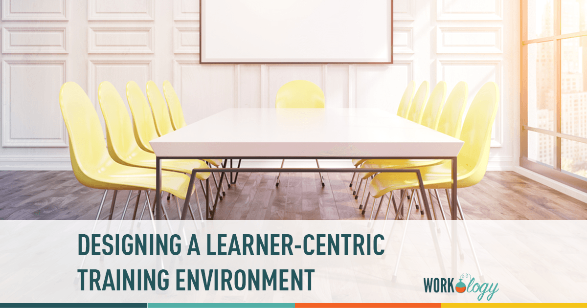 designing a learner centric training environment