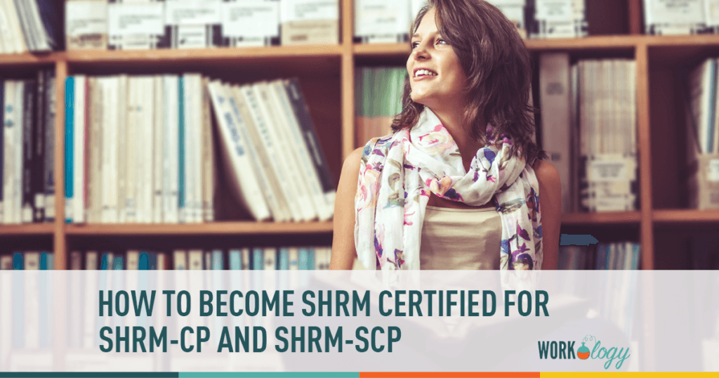 shrm certified, shrm-cp, shrm scp, how to be shrm certified